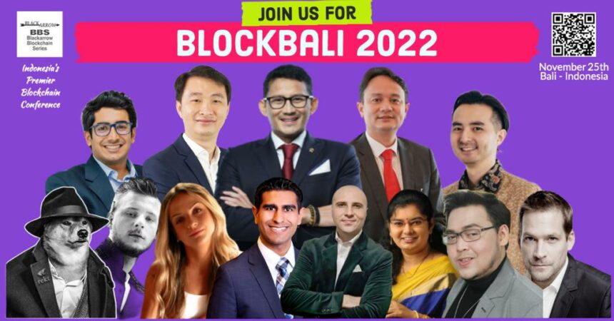 Blockchain & Crypto Conference akan berlangsung di Bali, 25th Nov dengan tema Blockbali 2022